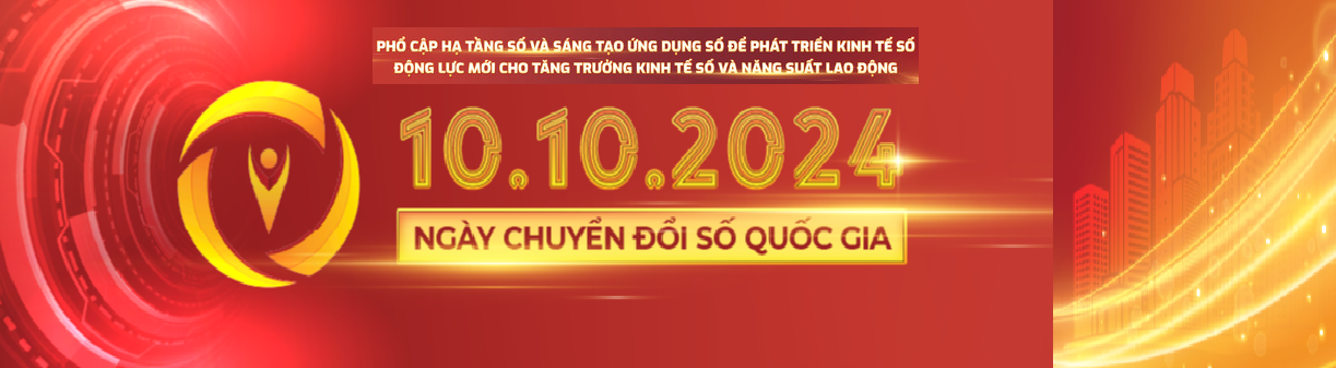 Phổ cập Hạ tầng số và Sáng tạo ứng dụng số để phát triển Kinh tế số - Động lực mới cho tăng trưởng Kinh tế số và Năng suất lao động